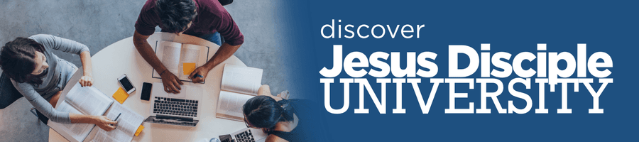 Discover Jesus Disciple University